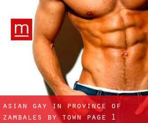 Asian Gay in Province of Zambales by town - page 1