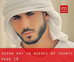 Asian Gay in Quebec by County - page 16