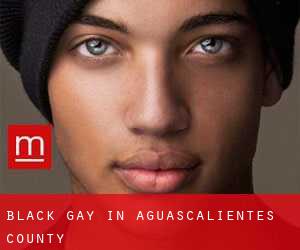 Black Gay in Aguascalientes (County)