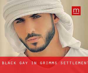 Black Gay in Grimms Settlement