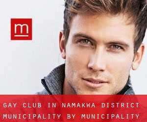 Gay Club in Namakwa District Municipality by municipality - page 1