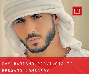 gay Bariano (Provincia di Bergamo, Lombardy)