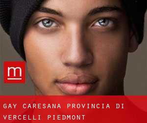 gay Caresana (Provincia di Vercelli, Piedmont)