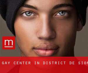 Gay Center in District de Sion
