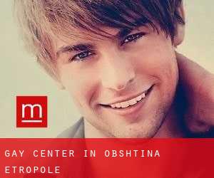 Gay Center in Obshtina Etropole