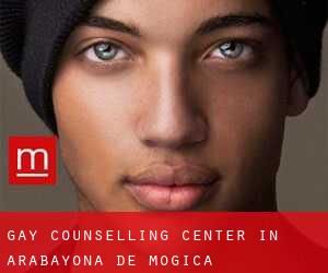 Gay Counselling Center in Arabayona de Mógica