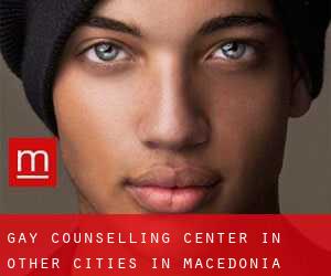Gay Counselling Center in Other Cities in Macedonia