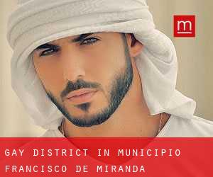 Gay District in Municipio Francisco de Miranda (Anzoátegui)