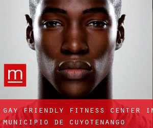 Gay Friendly Fitness Center in Municipio de Cuyotenango