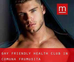 Gay Friendly Health Club in Comuna Frumuşiţa