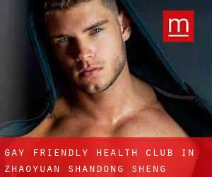 Gay Friendly Health Club in Zhaoyuan (Shandong Sheng)