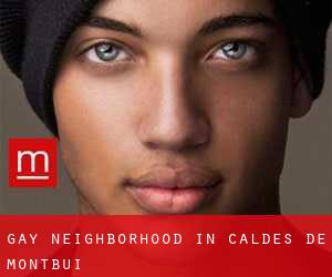 Gay Neighborhood in Caldes de Montbui