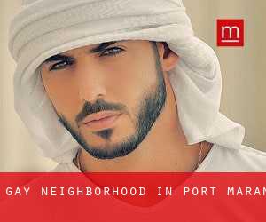 Gay Neighborhood in Port-Maran