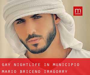 Gay Nightlife in Municipio Mario Briceño Iragorry