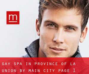 Gay Spa in Province of La Union by main city - page 1