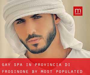 Gay Spa in Provincia di Frosinone by most populated area - page 1