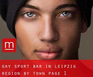 Gay Sport Bar in Leipzig Region by town - page 1