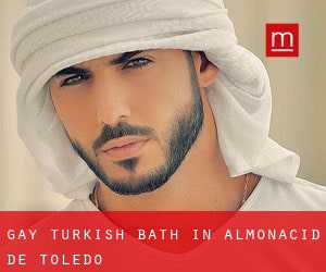 Gay Turkish Bath in Almonacid de Toledo