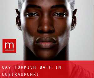 Gay Turkish Bath in Uusikaupunki