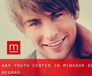 Gay Youth Center in Minador do Negrão