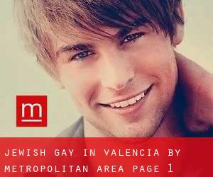 Jewish Gay in Valencia by metropolitan area - page 1 (Province)