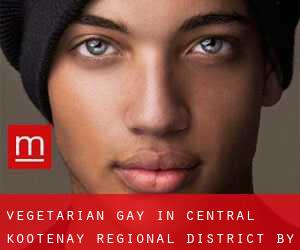 Vegetarian Gay in Central Kootenay Regional District by city - page 1